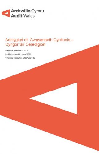 Delwedd clawr Cyngor Sir Ceredigion – Adolygiad o'r Gwasanaeth Cynllunio