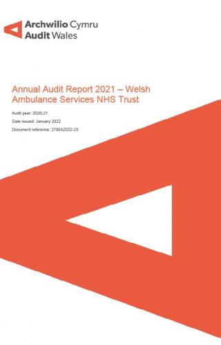 Front cover image of Welsh Ambulance Services NHS Trust – Annual Audit Report 2021 